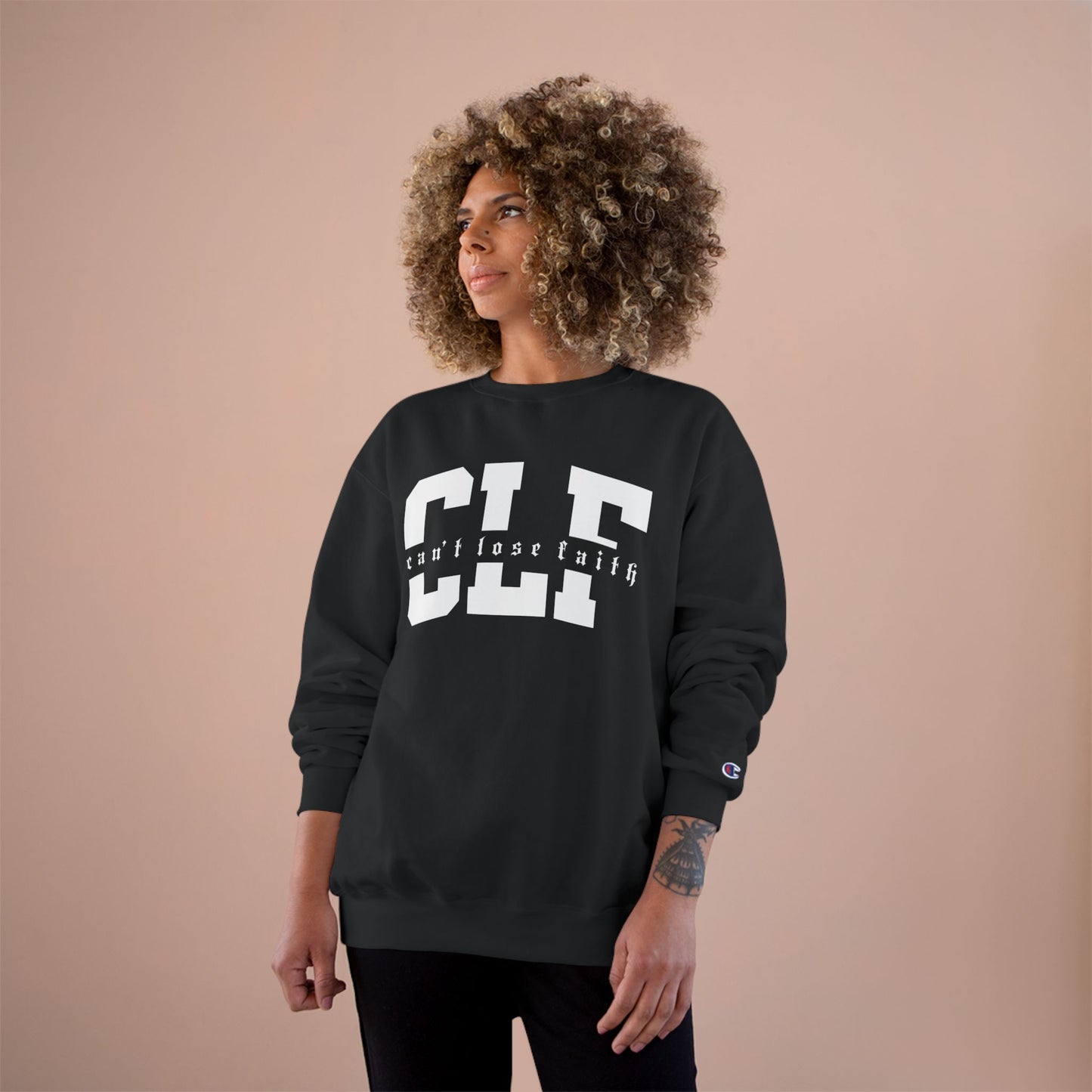 Can't Lose Faith Champion Sweatshirt
