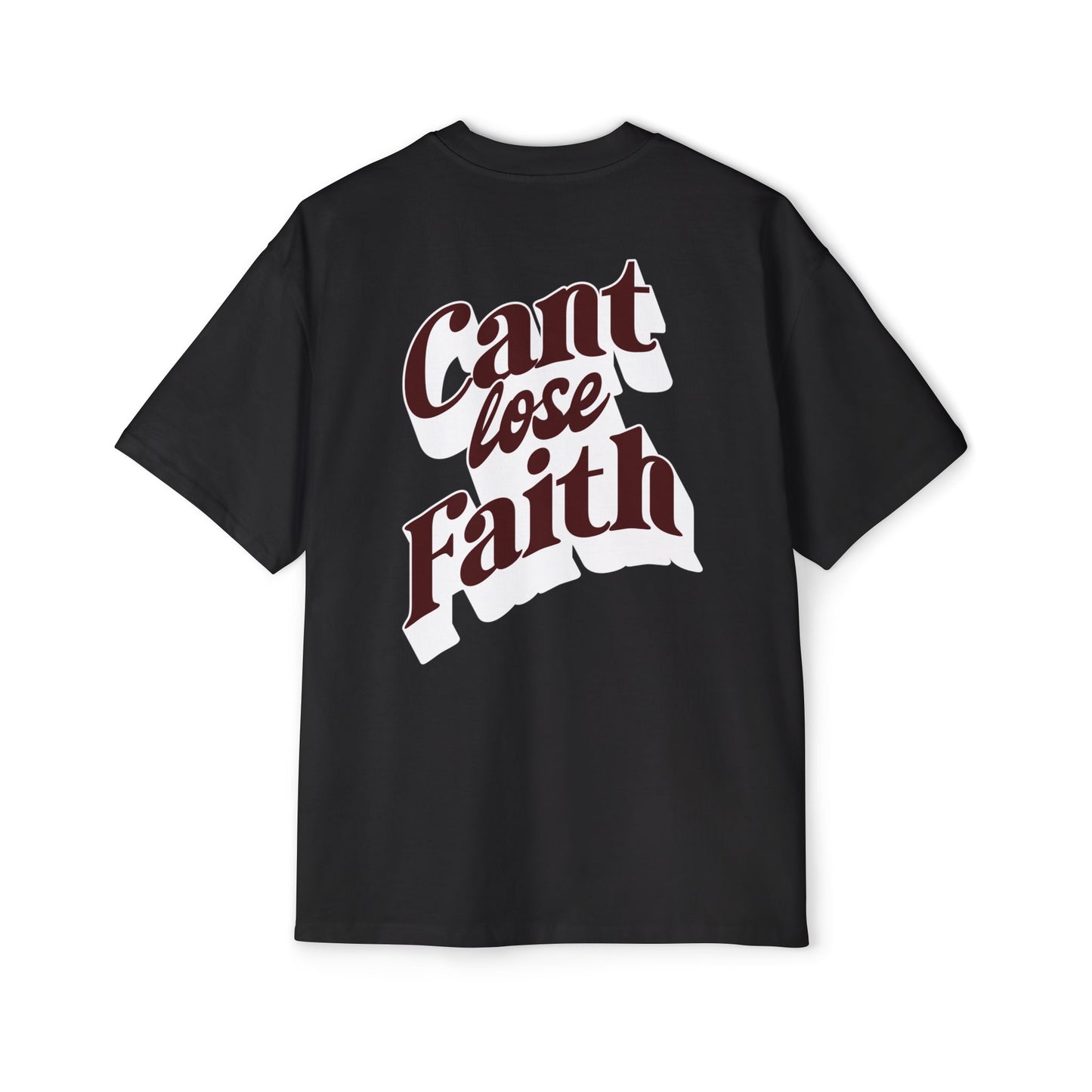 Can't Lose Faith Tee 1